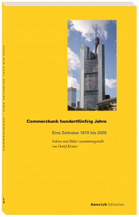 Publikation über 150 Jahre Commerzbank, erschienen 2020